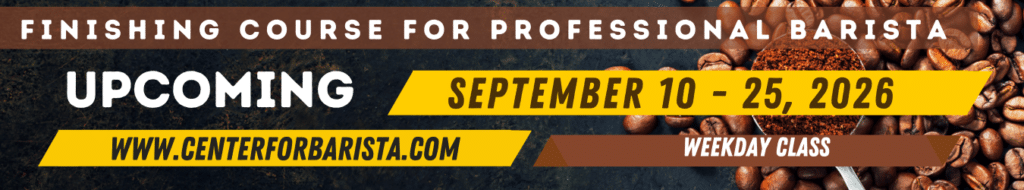 Center for Barista Fairview Quezon City September Barista Class schedule enrollment on-going